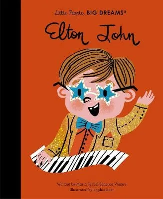 Maria Isabel Sanchez Vegara: Elton John: Little People Big Dreams Volume 51 [2020] hardback