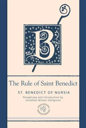 The Rule of Saint Benedict